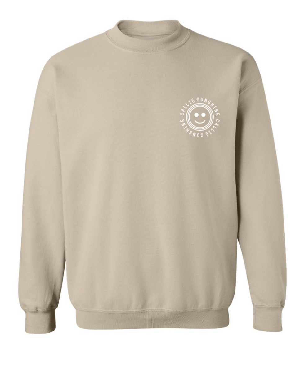 Callie Sunshine Name around Signature Happy Face Crewneck Sweatshirt - Adult Unisex