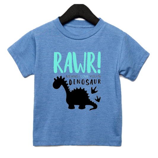RAWR! Means I Love You T-Shirt - Toddler