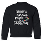 I'm Only a Morning Person on Christmas Crewneck Sweatshirt - Youth